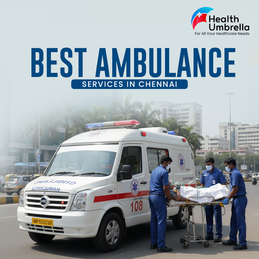 Best Ambulance Services in Chennai